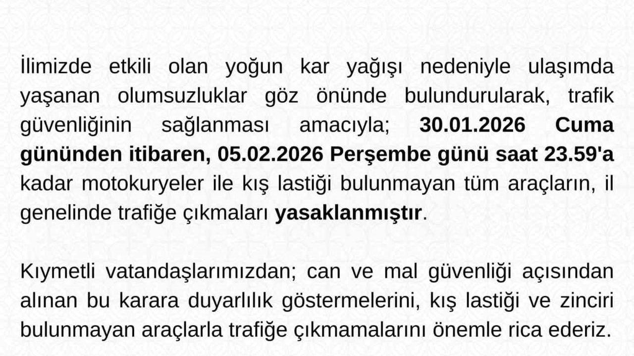 Tunceli'de kar nedeniyle motokuryelere ve kış lastiği olmayan araçlara trafik yasağı