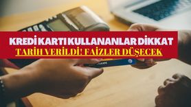 Kredi Kartı Kullananlar DİKKAT! Faizleri İçin Geri Sayım Başladı! İşte O Tarih