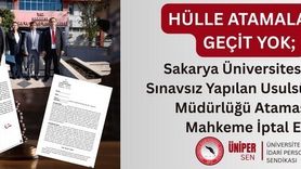 ÜNİPERSEN: Sakarya Üniversitesi’ndeki sınavsız şube müdürlüğü ataması iptal edildi