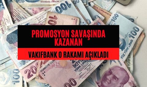 6 banka arasında promosyon rekabeti! Ekim'de kazanan Vakıfbank oldu  