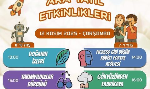 Ara tatilde Kayseri Bilim Merkezi’nde 24 ücretsiz atölye
