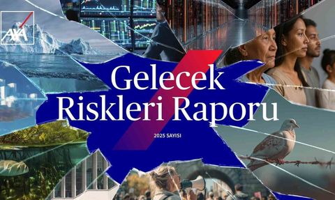 AXA 2025 Gelecek Riskleri Raporu: İklim değişikliği birinci sırada
