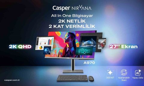 Casper Nirvana A970: Kurumsal Ofisler İçin 27" 2K AIO Performansı