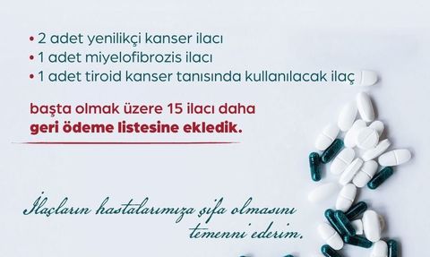 Işıkhan: Kanser ilaçları dahil 15 ilaç SGK geri ödeme listesine alındı