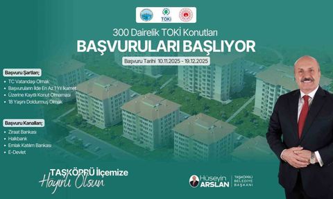 Taşköprü'de TOKİ Projesi İçin Başvuru Süreci Başlıyor