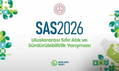 2026 Uluslararası Sıfır Atık ve Sürdürülebilirlik Yarışması başvuruları açıldı