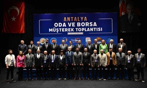 Antalya oda ve borsalarından ortak çağrı: Lobi, sürdürülebilir büyüme ve doğru planlama