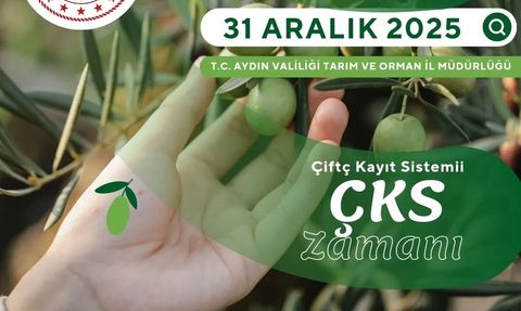 Aydın İl Tarım ve Orman Müdürlüğü'nden ÇKS başvurularında son uyarı