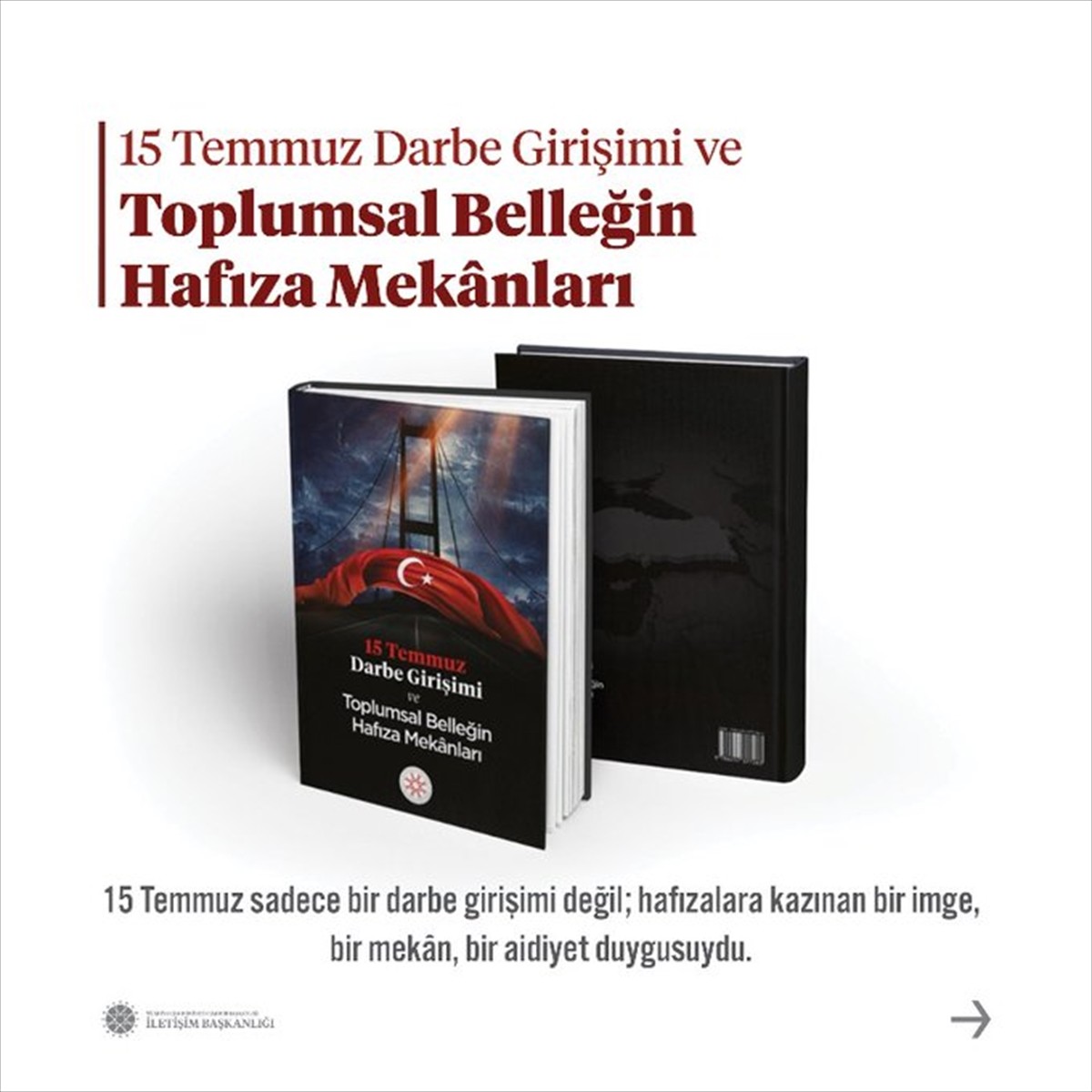 Cumhurbaşkanlığı İletişim Başkanlığı, 15 Temmuz Demokrasi ve Milli Birlik Günü vesilesiyle 2023'te...