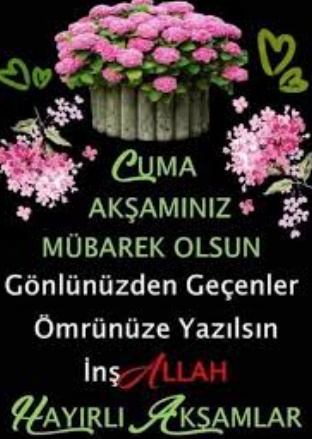 En yeni cuma mesajları 2025: en güzel cuma akşamı duaları ve anlamlı sözler rehberi