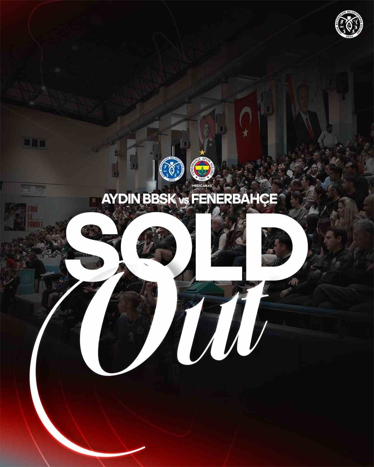 AYDIN BÜYÜKŞEHİR BELEDİYESPOR'UN FENERBAHÇE İLE EVİNDE OYNAYACAĞI KRİTİK KARŞILAŞMAYA AYDINLI...