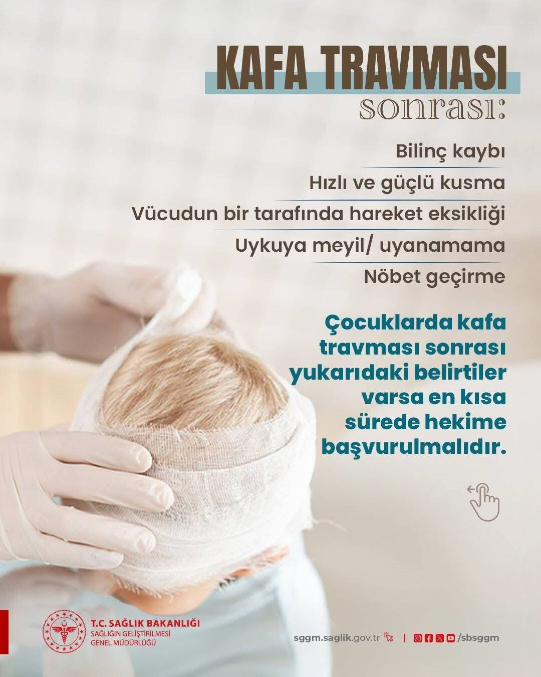 ÇOCUKLARDA KAFA TRAVMASINA DİKKAT