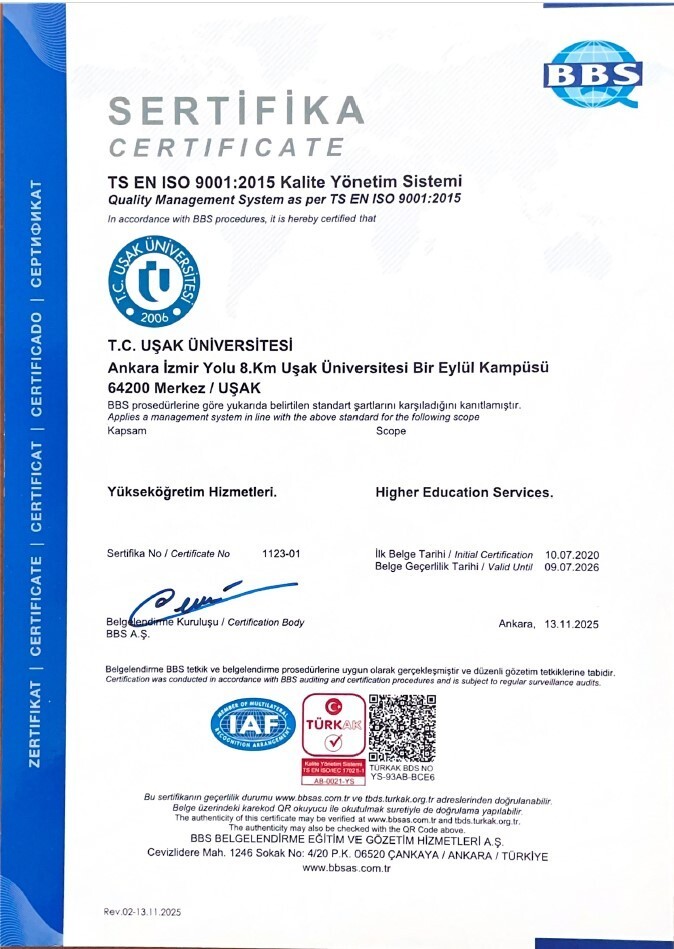 UŞAK ÜNİVERSİTESİ, KALİTE VE KURUMSAL YÖNETİM STANDARTLARINI YÜKSELTME YÖNÜNDEKİ ÇALIŞMALARINA BİR...