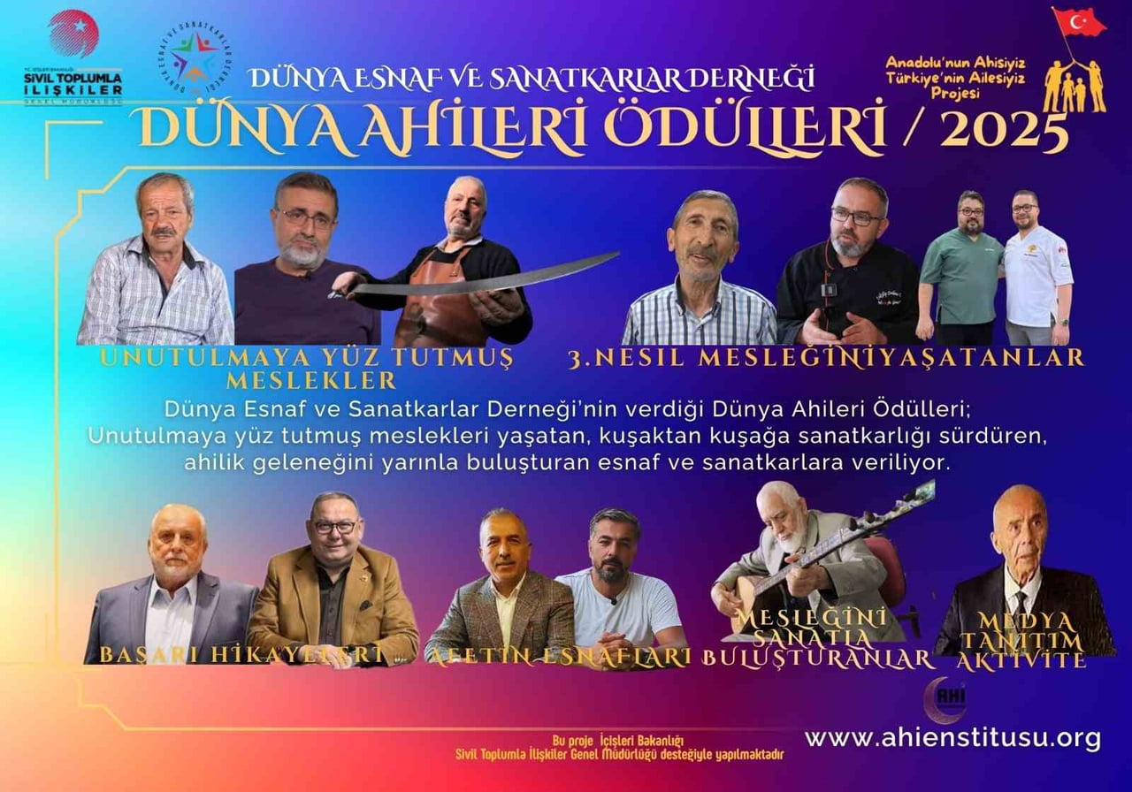 DÜNYA ESNAF VE SANATKARLAR DERNEĞİ-AHİ ENSTİTÜSÜ TARAFINDAN GELENEKSEL HALE GETİRİLEN DÜNYA...