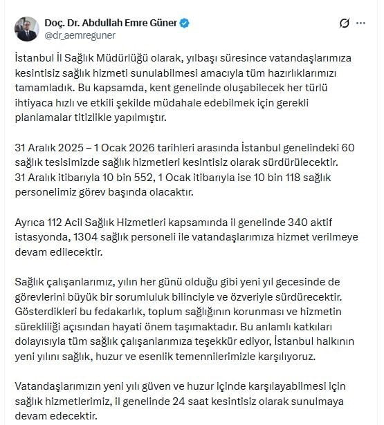 İSTANBUL İL SAĞLIK MÜDÜRÜ DOÇ. DR. ABDULLAH EMRE GÜNER, SOSYAL MEDYA HESABINDAN YILBAŞINA İLİŞKİN...