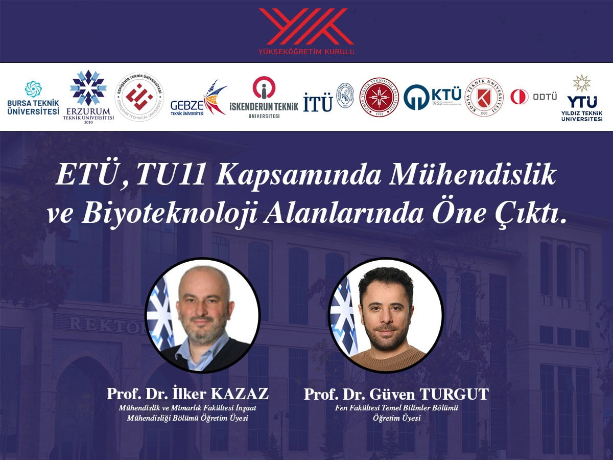 TEKNİK ÜNİVERSİTELER BİRLİĞİ (TU11) TARAFINDAN YÜRÜTÜLEN BAP İŞ BİRLİĞİ ARAŞTIRMA PROJELERİ...