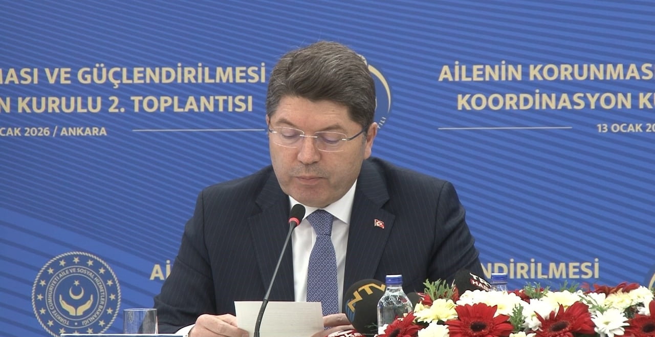 ADALET BAKANI YILMAZ TUNÇ, "KÜRESEL ÖLÇEKTE SİSTEMLİ BİÇİMDE YAYGINLAŞTIRILAN VE AİLE YAPIMIZI...