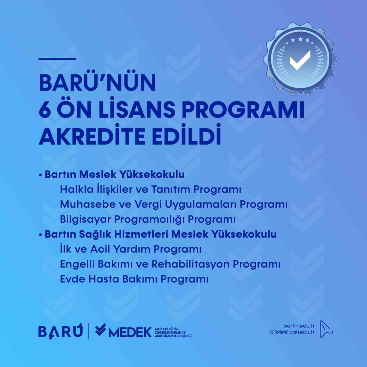 BARÜ’NÜN 6 ÖN LİSANS PROGRAMI AKREDİTE EDİLDİ
