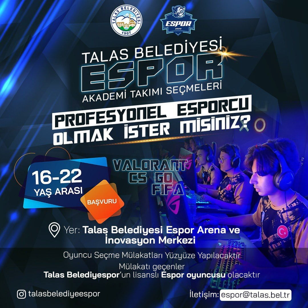 TALAS BELEDİYESİ ESPOR AKADEMİ TAKIMI İÇİN OYUNCU SEÇMELERİ BAŞLIYOR. PROFESYONEL E-SPORCU OLMA...